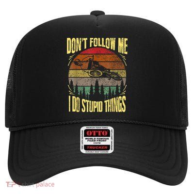Mens Retro Don't Follow Me I Do Stupid Things BMX Rider High Crown Mesh Back Trucker Hat