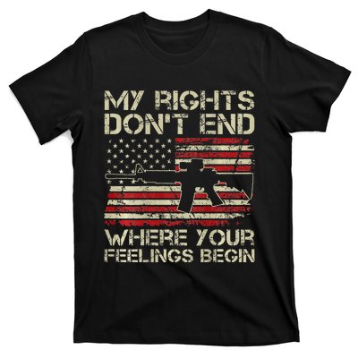 My Rights DonT End Where Your Feelings Begin T-Shirt