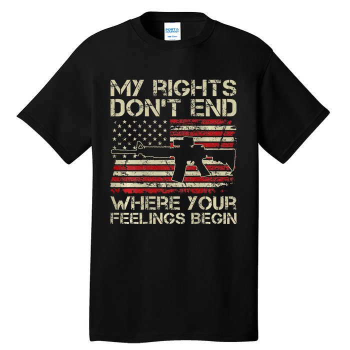 My Rights DonT End Where Your Feelings Begin Tall T-Shirt