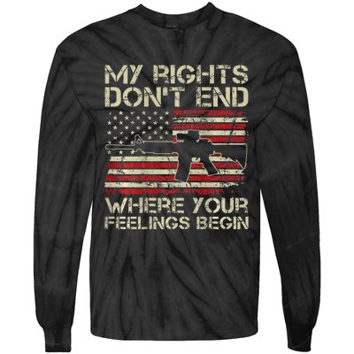 My Rights DonT End Where Your Feelings Begin Tie-Dye Long Sleeve Shirt