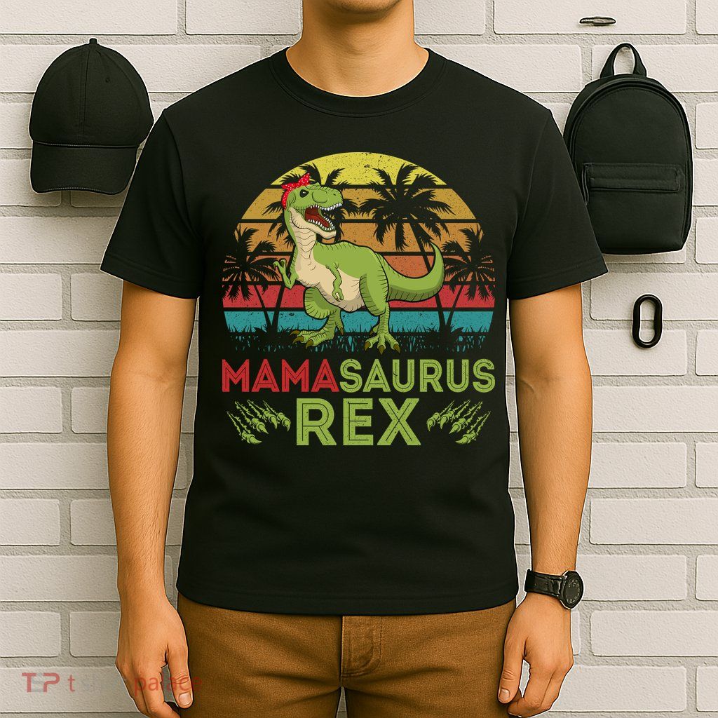 Mamasaurus Rex Dinosaur Funny Mom T-Shirt