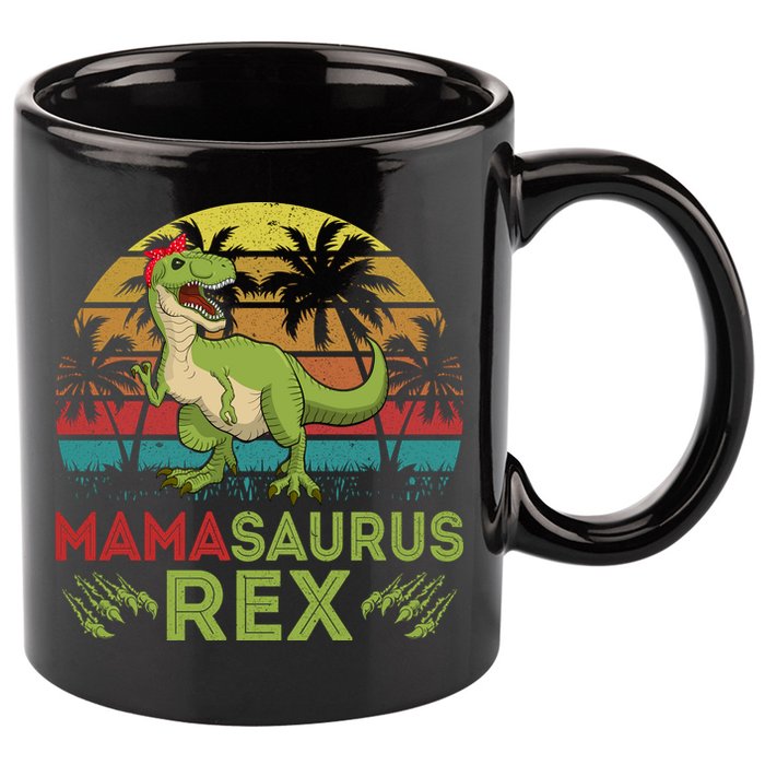 Mamasaurus Rex Dinosaur Funny Mom 11oz C Handle Ceramic Mug