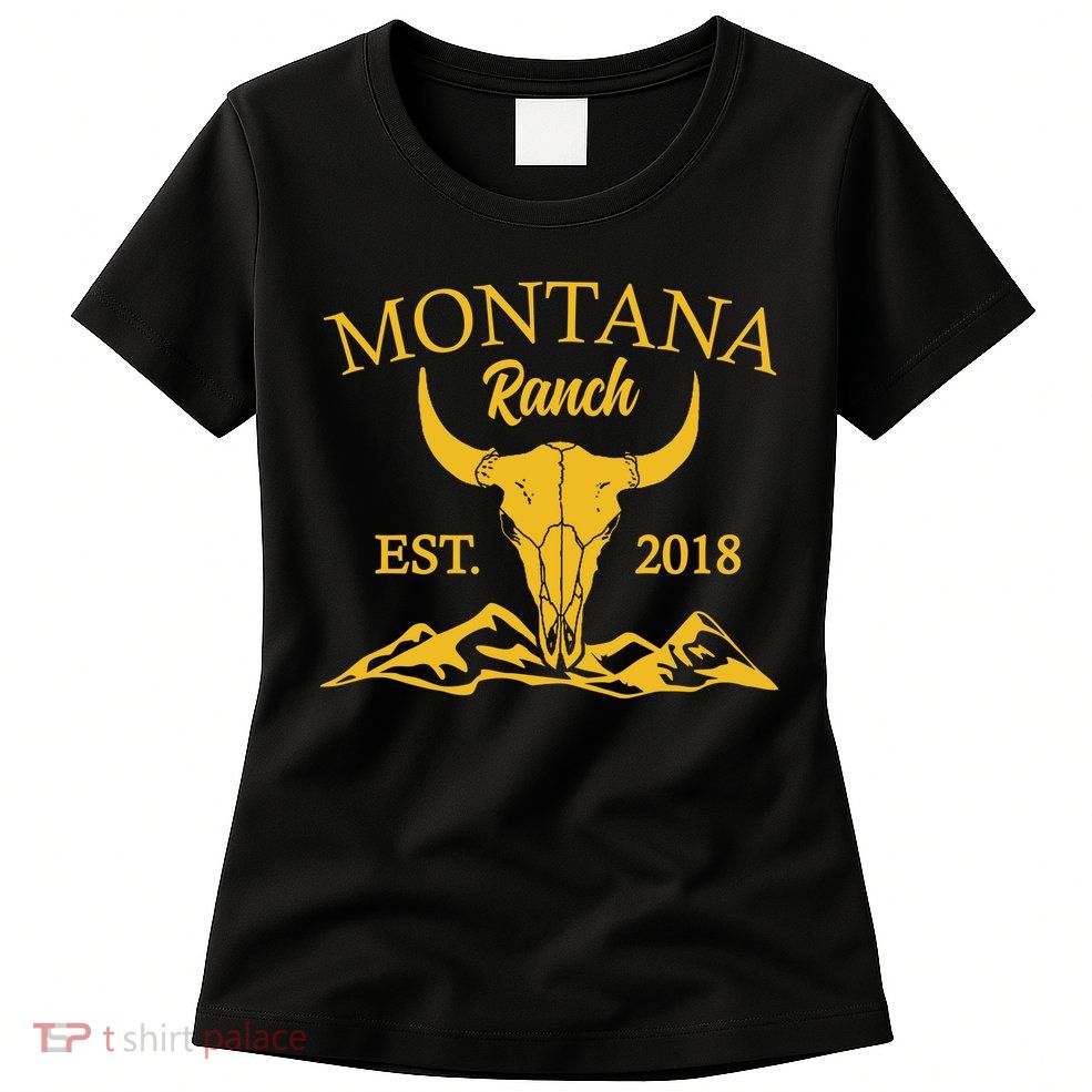 Montana Ranch Est 2018 Womens T-Shirt