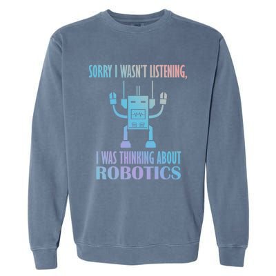 Mechanics Robotical Engineer Funny Robots Gift Garment-Dyed Sweatshirt