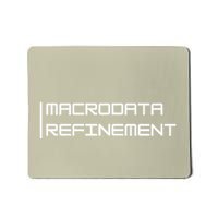 Macrodata Refinement Funny Ironic Mousepad