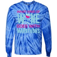 Marathon Running Funny What Kind Of Wine Goes With Marathons Cool Gift Tie-Dye Long Sleeve Shirt