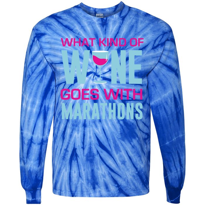 Marathon Running Funny What Kind Of Wine Goes With Marathons Cool Gift Tie-Dye Long Sleeve Shirt