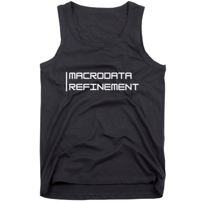 Macrodata Refinement Funny Ironic Tank Top