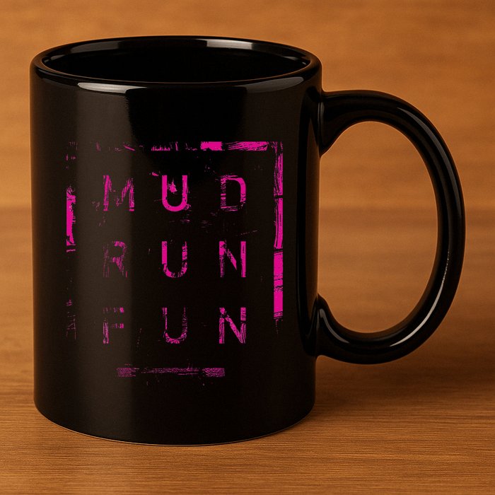 Mud Run Fun Mudder Trail Running And Mudding 11oz C Handle Ceramic Mug