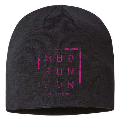 Mud Run Fun Mudder Trail Running And Mudding Sustainable Beanie