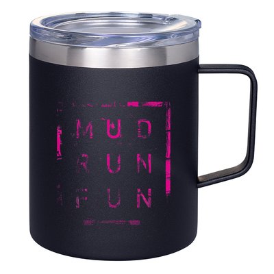 Mud Run Fun Mudder Trail Running And Mudding 12oz Stainless Steel Coffee Mug