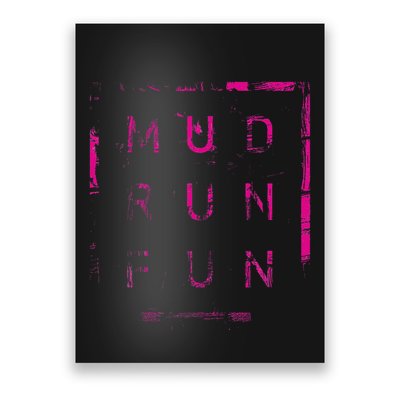 Mud Run Fun Mudder Trail Running And Mudding Poster