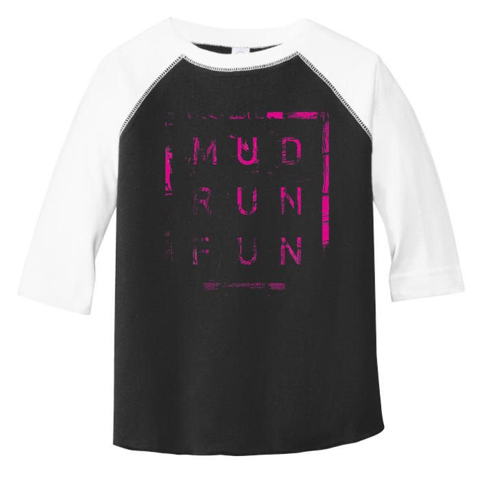 Mud Run Fun Mudder Trail Running And Mudding Toddler Fine Jersey T-Shirt