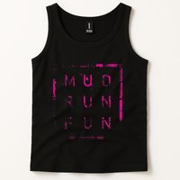 Mud Run Fun Mudder Trail Running And Mudding Tank Top