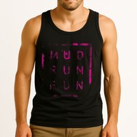 Mud Run Fun Mudder Trail Running And Mudding Tank Top