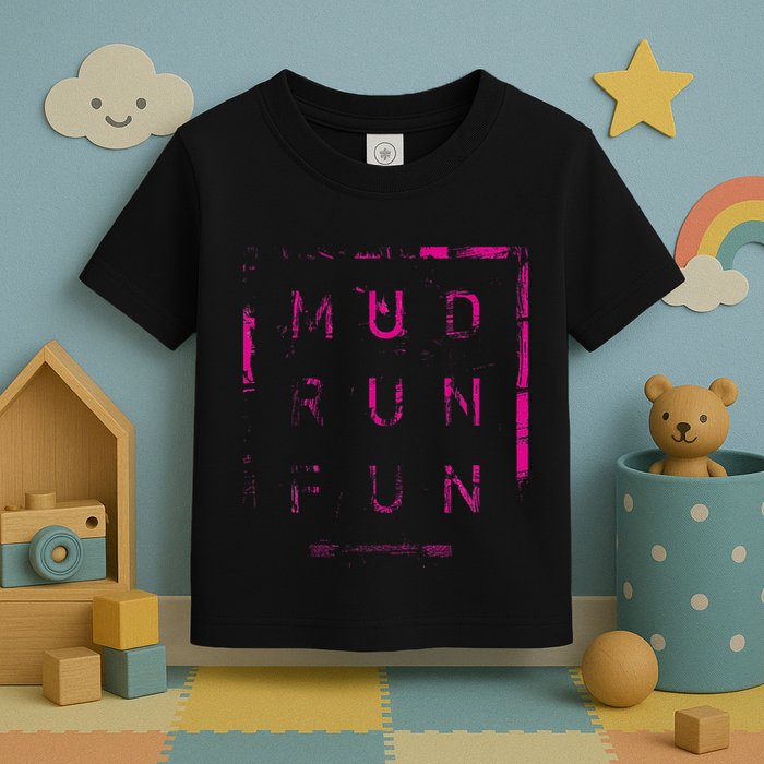Mud Run Fun Mudder Trail Running And Mudding Toddler T-Shirt