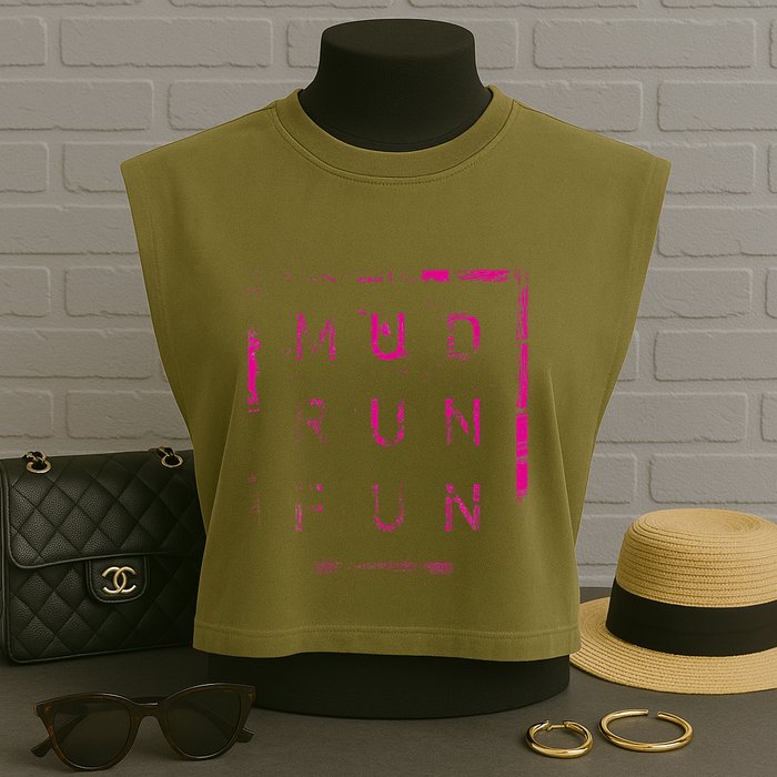 Mud Run Fun Mudder Trail Running And Mudding Garment-Dyed Women's Muscle Tee