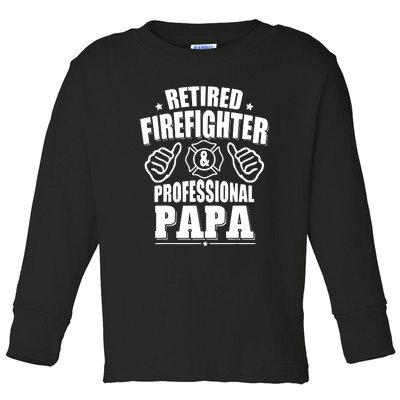 Mens Retired Firefighter & Papa Retirement Gift Toddler Long Sleeve Shirt