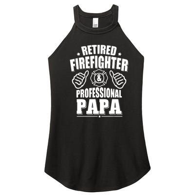 Mens Retired Firefighter & Papa Retirement Gift Women's Perfect Tri Rocker Tank