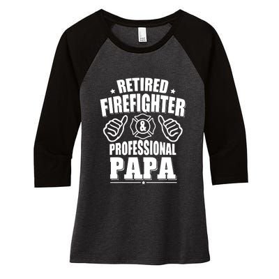 Mens Retired Firefighter & Papa Retirement Gift Women's Tri-Blend 3/4-Sleeve Raglan Shirt