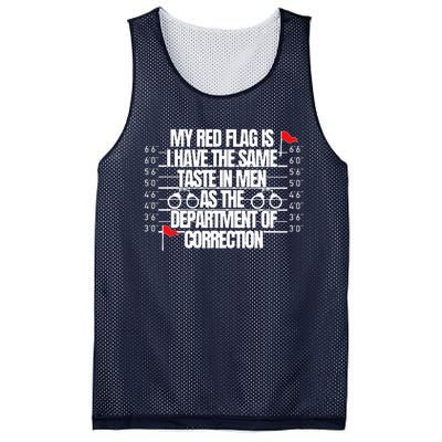 My Red Flag Is I Have The Same Taste Mesh Reversible Basketball Jersey Tank