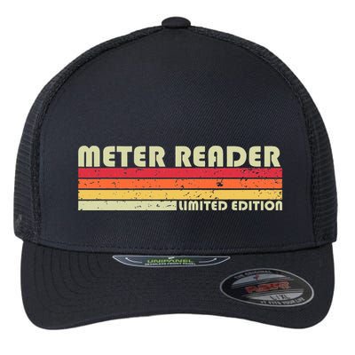 Meter Reader Funny Job Title Profession Birthday Worker Idea Flexfit Unipanel Trucker Cap