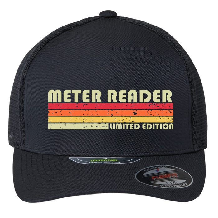 Meter Reader Funny Job Title Profession Birthday Worker Idea Flexfit Unipanel Trucker Cap