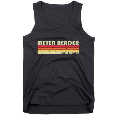 Meter Reader Funny Job Title Profession Birthday Worker Idea Tank Top