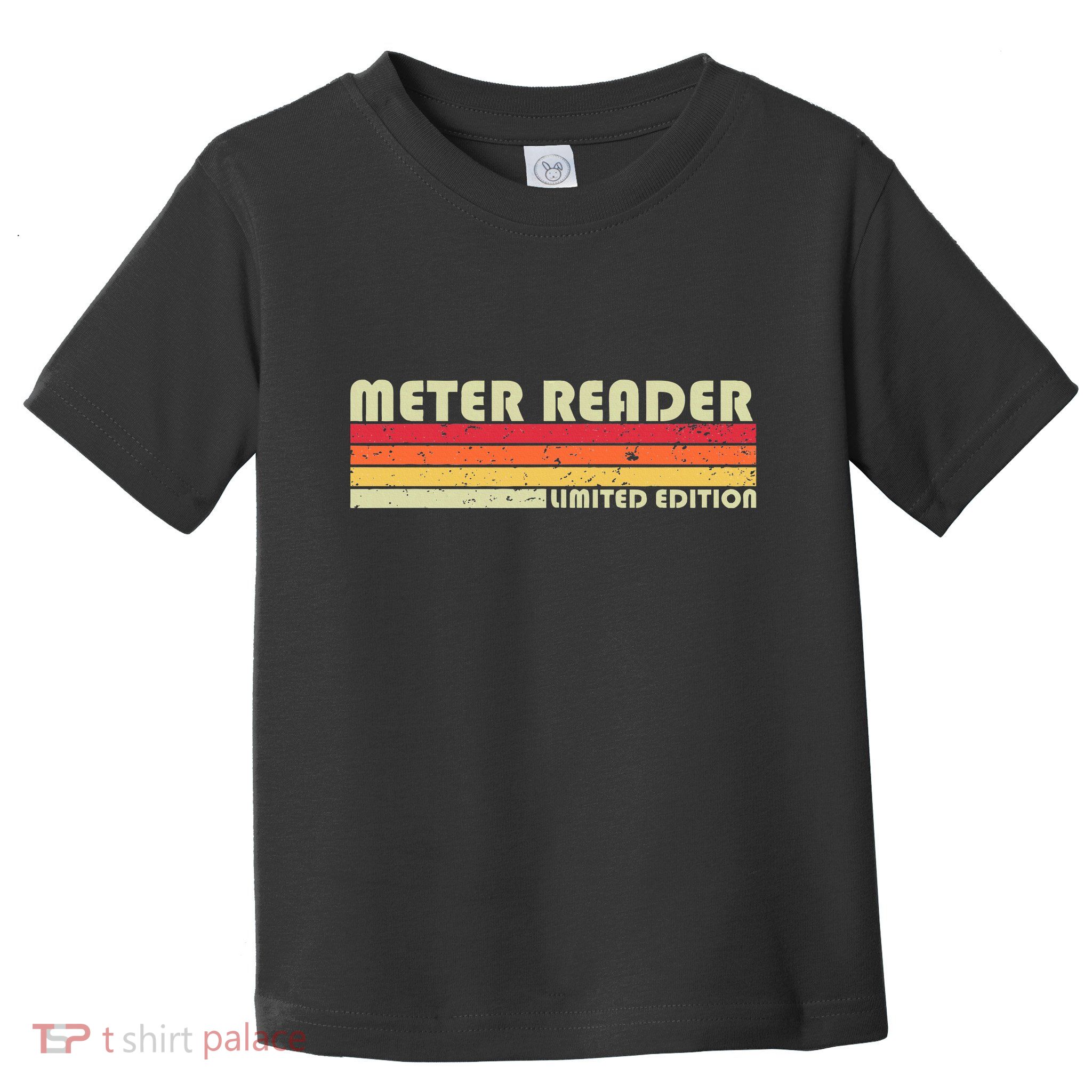 Meter Reader Funny Job Title Profession Birthday Worker Idea Toddler T-Shirt