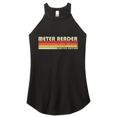 Meter Reader Funny Job Title Profession Birthday Worker Idea Women's Perfect Tri Rocker Tank