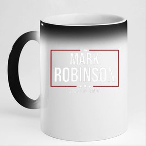 Mark Robinson For North Carolina Governor 2024 11oz Black Color Changing Mug