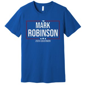 Mark Robinson For North Carolina Governor 2024 Premium T-Shirt