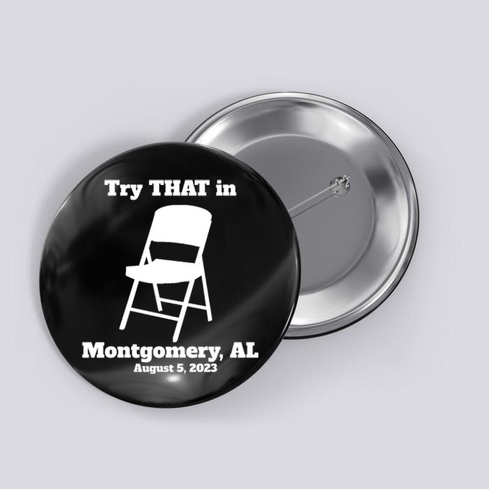 Montgomery Riverboat Fight Small Town Button