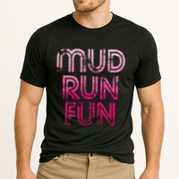 Mud Run Fun Mudder Pink Trail Running And Mudding Performance Shirt