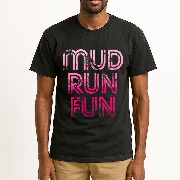 Mud Run Fun Mudder Pink Trail Running And Mudding Tall T-Shirt