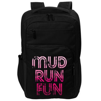 Mud Run Fun Mudder Pink Trail Running And Mudding Impact Tech Backpack
