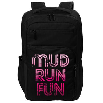 Mud Run Fun Mudder Pink Trail Running And Mudding Impact Tech Backpack