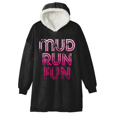 Mud Run Fun Mudder Pink Trail Running And Mudding Hooded Wearable Blanket