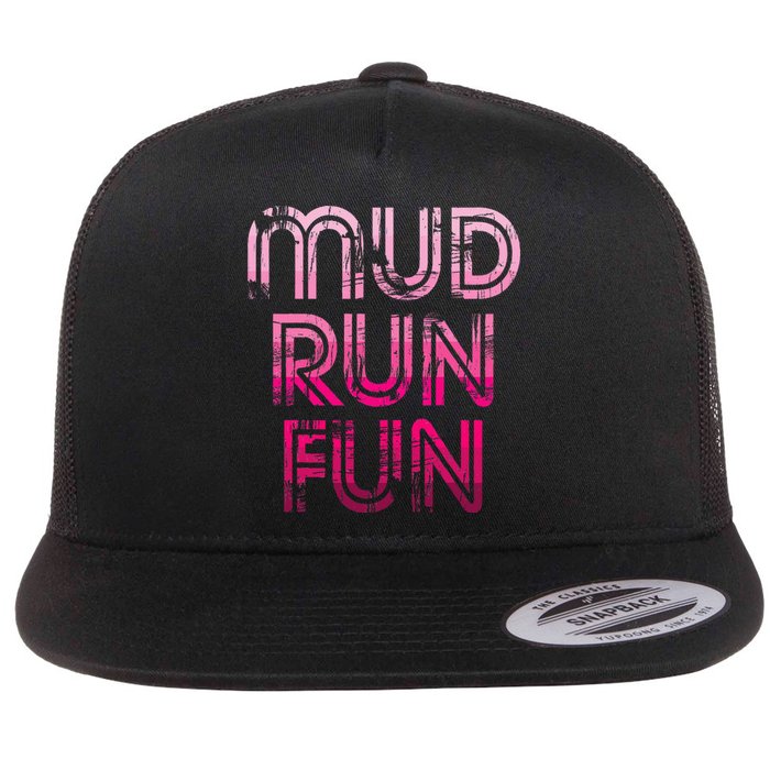 Mud Run Fun Mudder Pink Trail Running And Mudding Flat Bill Trucker Hat