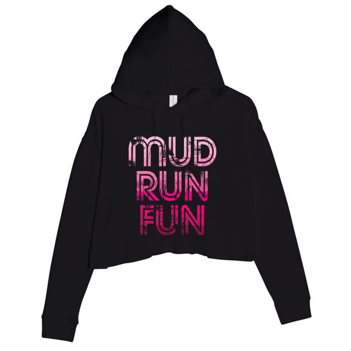 Mud Run Fun Mudder Pink Trail Running And Mudding Crop Fleece Hoodie