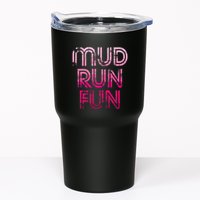 Mud Run Fun Mudder Pink Trail Running And Mudding Tumbler