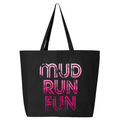 Mud Run Fun Mudder Pink Trail Running And Mudding 25L Jumbo Tote