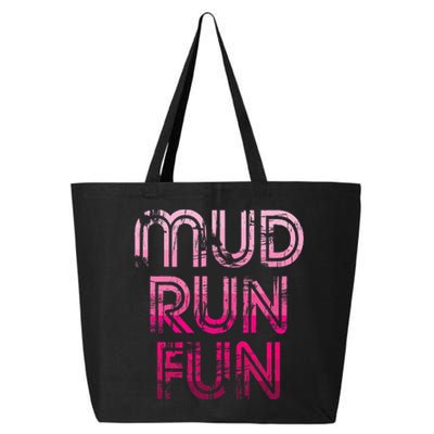 Mud Run Fun Mudder Pink Trail Running And Mudding 25L Jumbo Tote