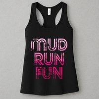 Mud Run Fun Mudder Pink Trail Running And Mudding Womens Tank Top