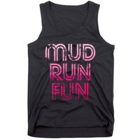 Mud Run Fun Mudder Pink Trail Running And Mudding Tank Top
