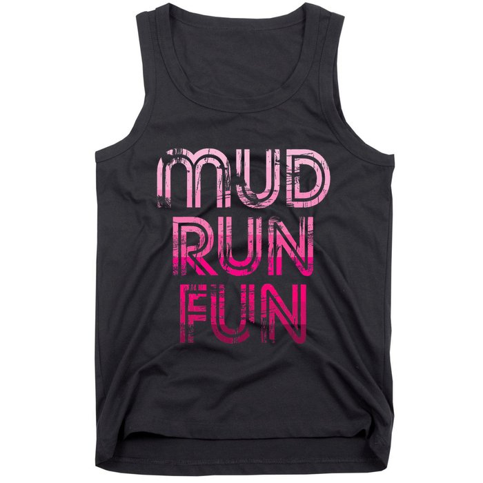 Mud Run Fun Mudder Pink Trail Running And Mudding Tank Top