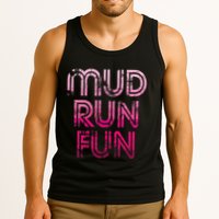 Mud Run Fun Mudder Pink Trail Running And Mudding Tank Top