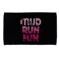 Mud Run Fun Mudder Pink Trail Running And Mudding Microfiber Hand Towel