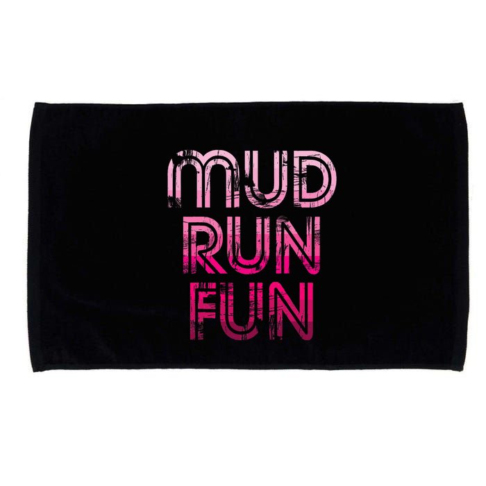 Mud Run Fun Mudder Pink Trail Running And Mudding Microfiber Hand Towel