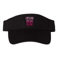Mud Run Fun Mudder Pink Trail Running And Mudding Visor